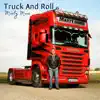 Marty Mone - Truck and Roll